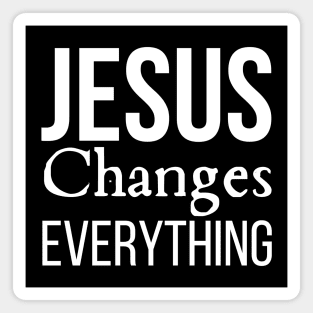 Jesus Changes Everything Magnet